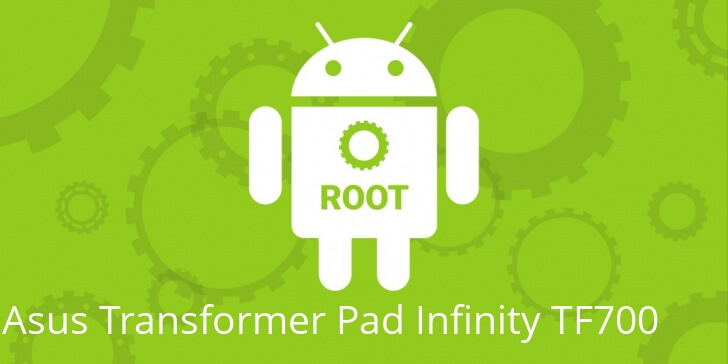 Как получить root права на Asus Transformer TF700T с Android 4.0.3 Ice Cream Sandwich (сборка 9.4.5.21)