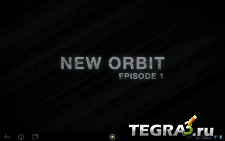 NEW ORBIT - Episode 1
