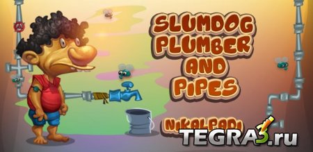 Slumdog Plumber & Pipes Puzzle