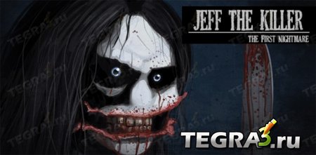 Jeff The Killer: Nightmare