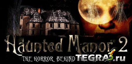 Haunted Manor 2